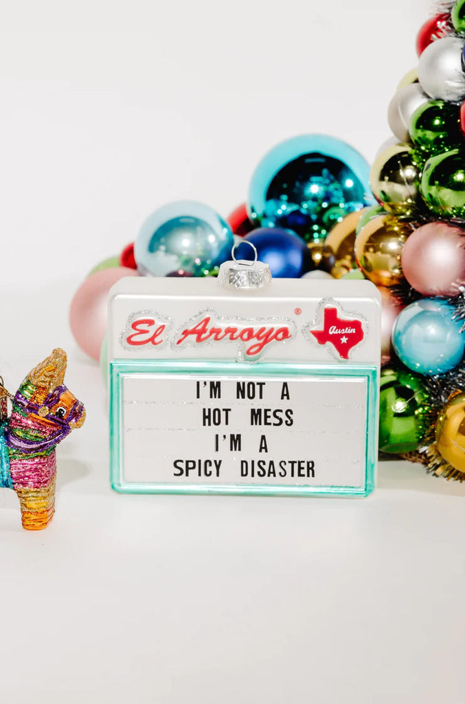 El Arroyo Spicy Disaster Ornament | newcondosarlington