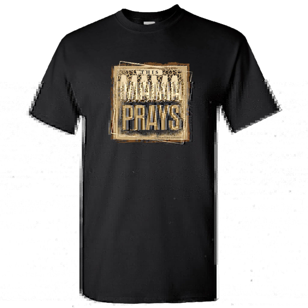 This Mama Prays Graphic Tee | newcondosarlington